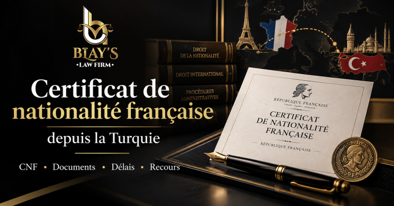 Certificat de nationalité française depuis la Turquie